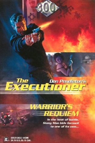 WARRIOR’S REQUIEM (EXECUTIONER, 300) By Don Pendleton **Mint Condition**