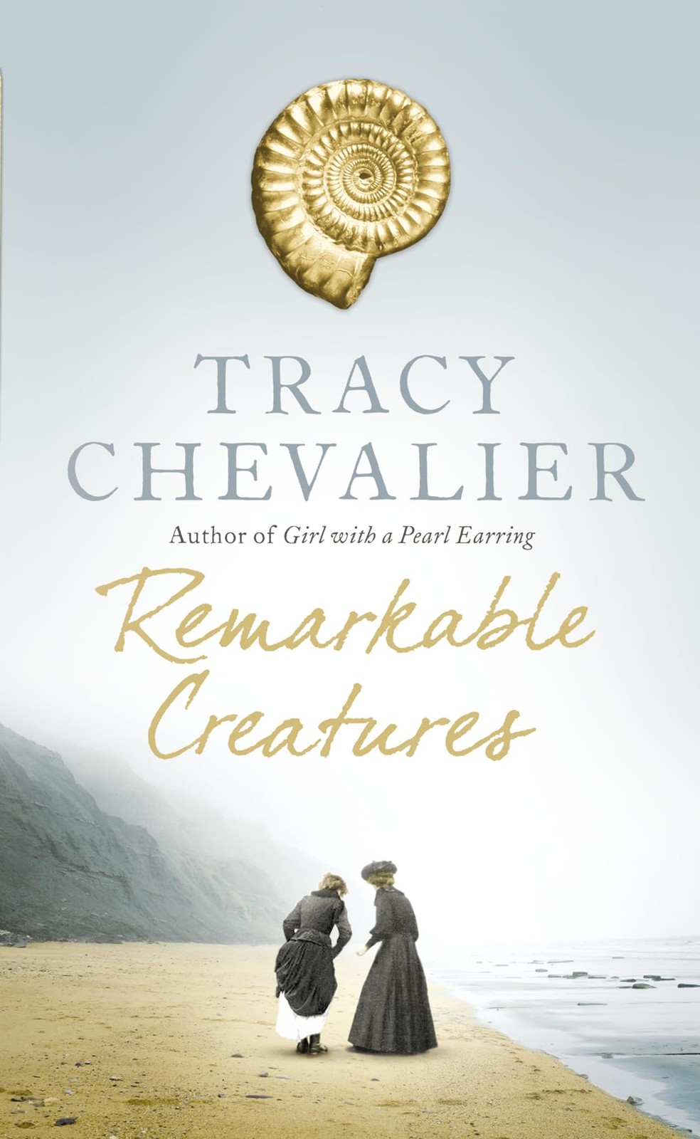 Remarkable Creatures – paperback Tracy Chevalier