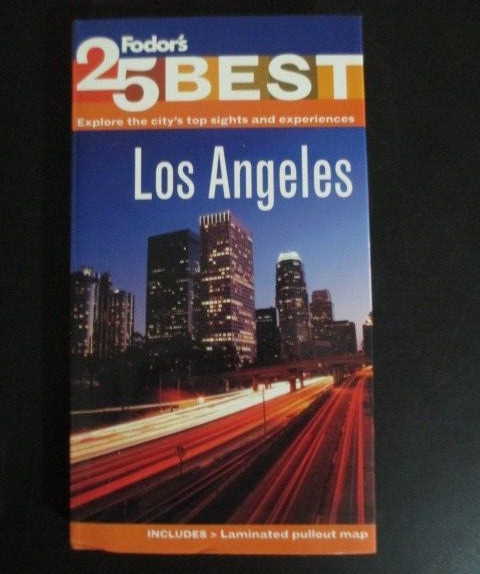 Fodor’s 25 BEST Los Angeles CALIFORNIA 2012 174 PAGES