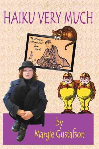 Haiku Very Much, Paperback by Gustafson, Margie, Like New Used, Free shipping…