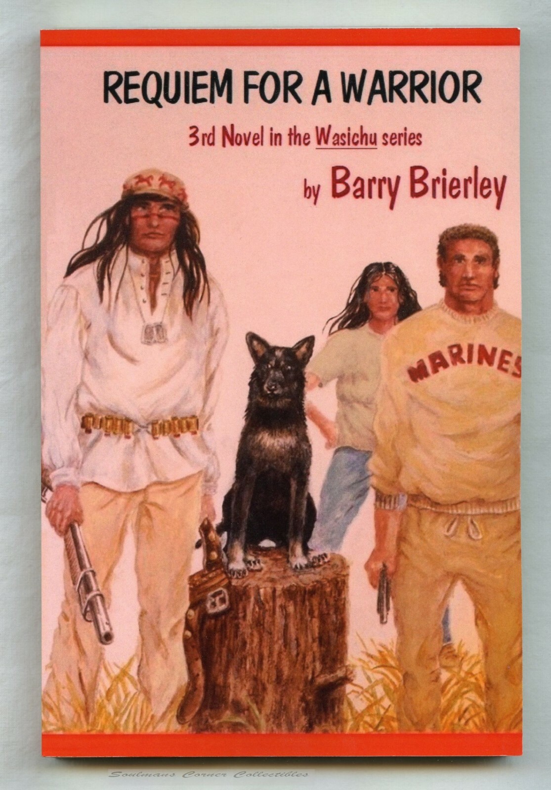 Barry Brierley REQUIEM FOR A WARRIOR Native American Novel LIMITED QUANTITY!!