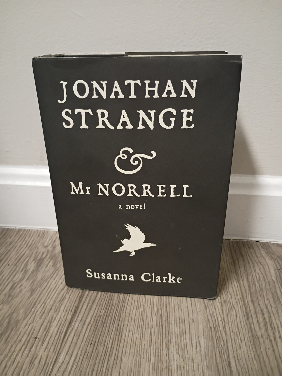 Jonathan Strange and Mr Norrell (2004) Susanna Clarke 1st American Ed./1st print