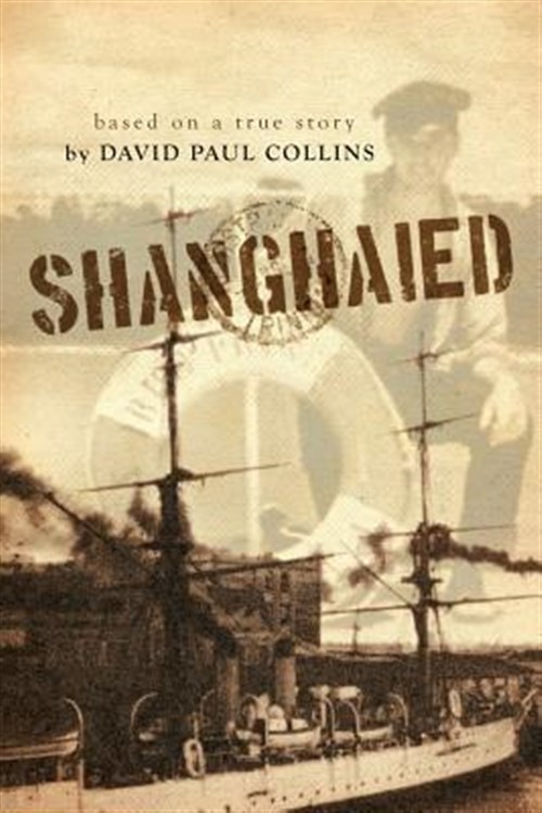 Shanghaied, Paperback by Collins, David Paul, Like New Used, Free shipping in…