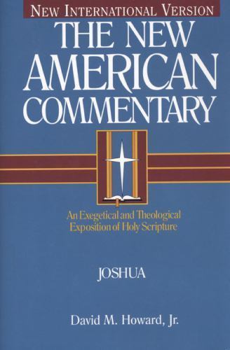 Joshua: An Exegetical and Theological Exposition of Holy Scripture (Volume 5) (