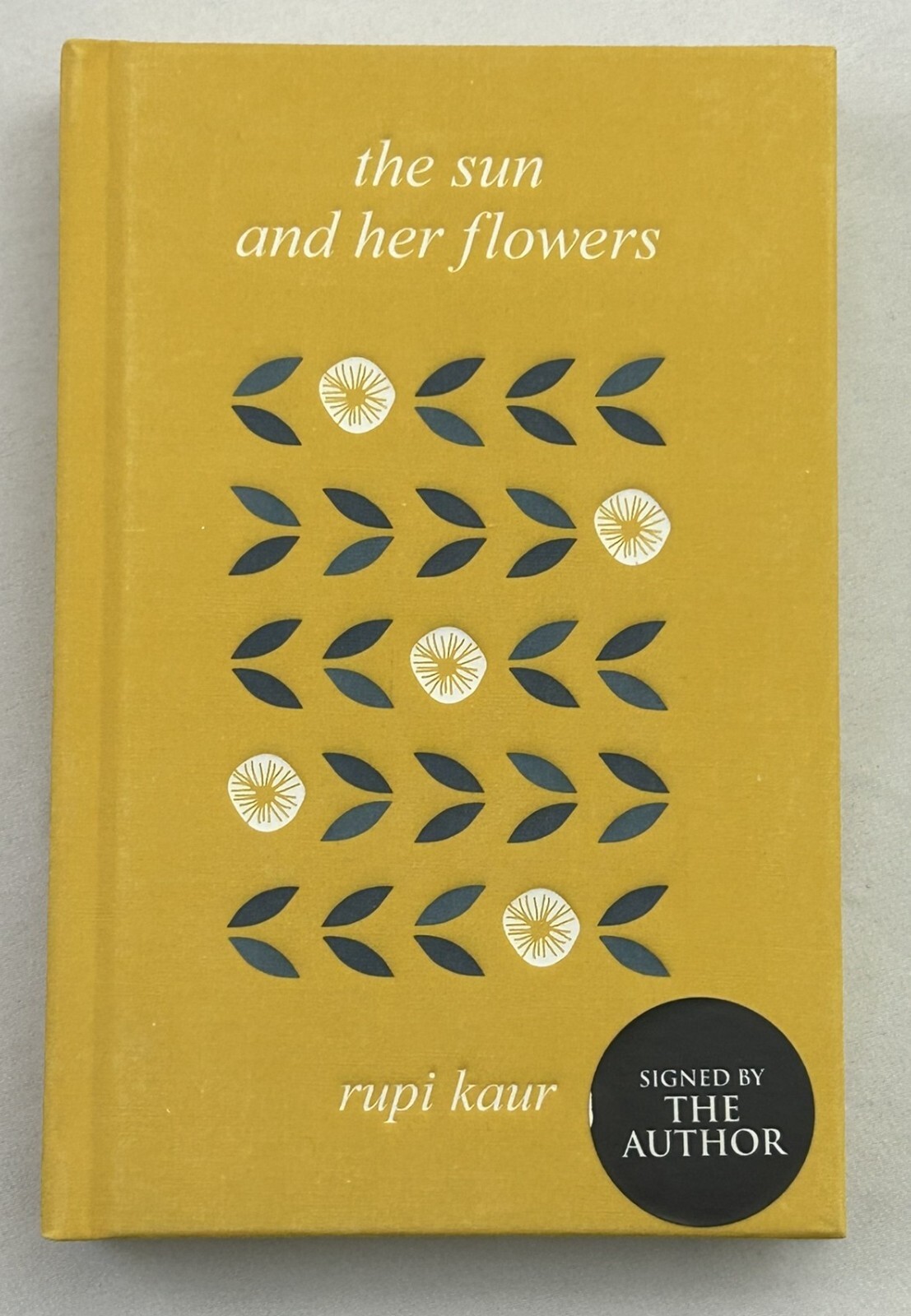 The Sun and Her Flowers by Rupi Kaur SIGNED 1st UK Hardcover