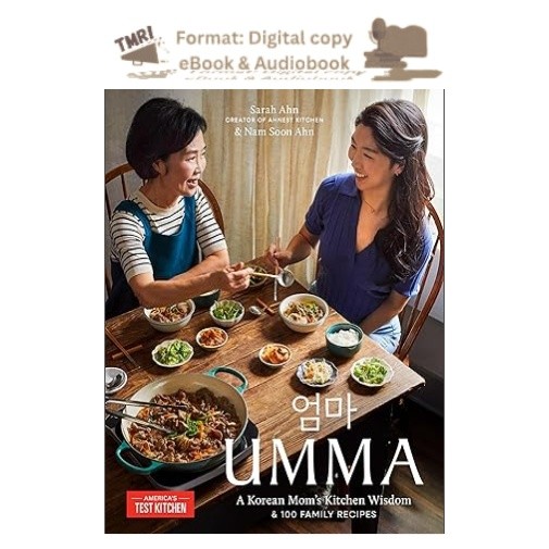 Umma: A Korean Mom’s Kitchen Wisdom and 100 Famil, Sarah Ahn 2025