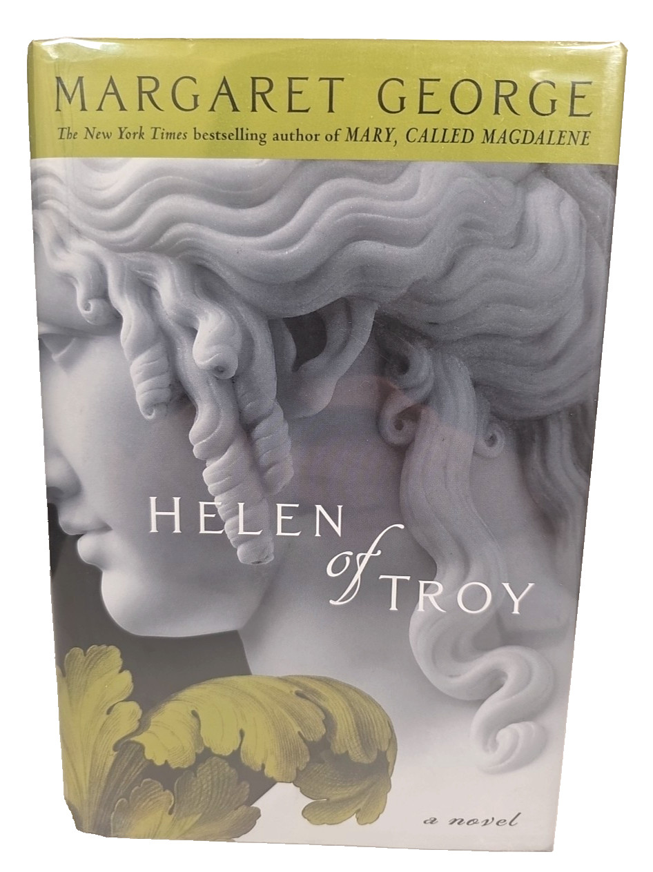 Helen of Troy by Margaret George HCDJ First US Edition First Print 2006