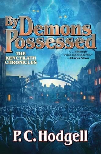 By Demons Possessed (6) (Kencyrath) – Mass Market Paperback – GOOD