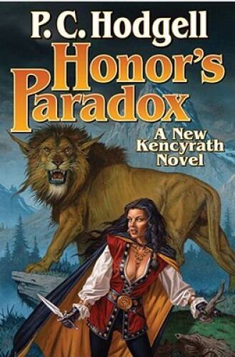 Honor’s Paradox (Kencyrath) – Paperback By Hodgell, P.C. – VERY GOOD