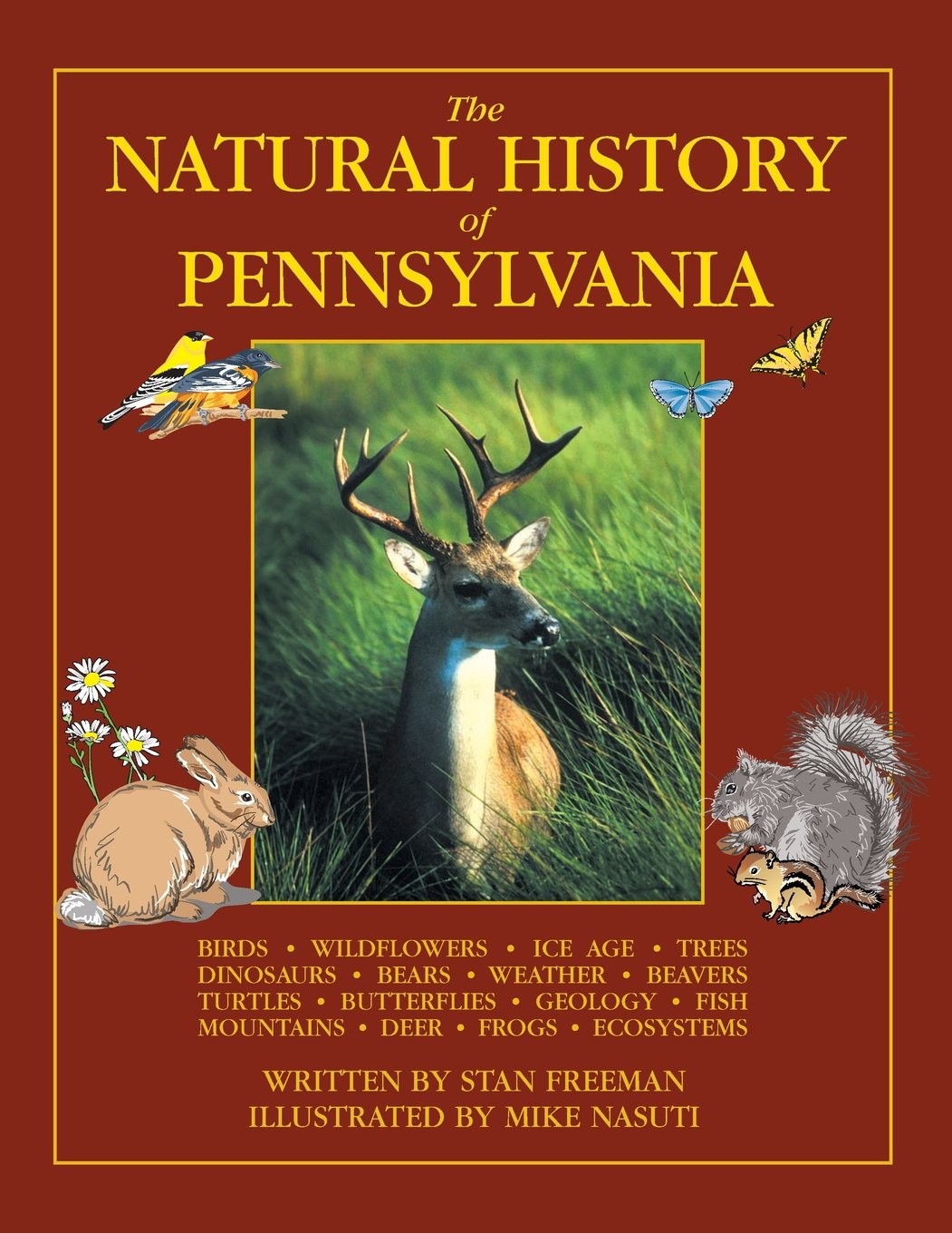 The Natural History of Pennsylvania by Stan Freeman