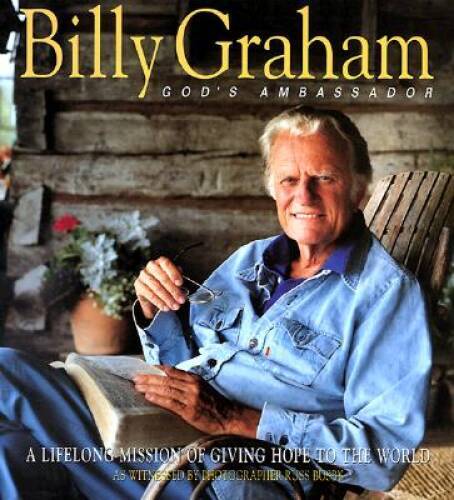 Billy Graham: God’s Ambassador – Hardcover By Busby, Russ – GOOD