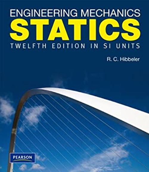 Engineering Mechanics Statics SI Paperback Russell C. Hibbeler