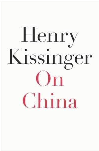 On China – Hardcover, by Kissinger Henry – Very Good b