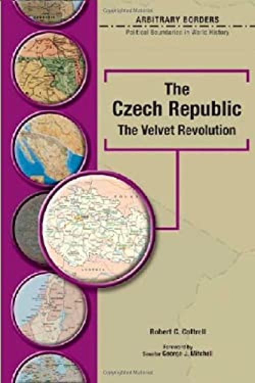 The Czech Republic : The Velvet Revolution Hardcover Robert Cottr