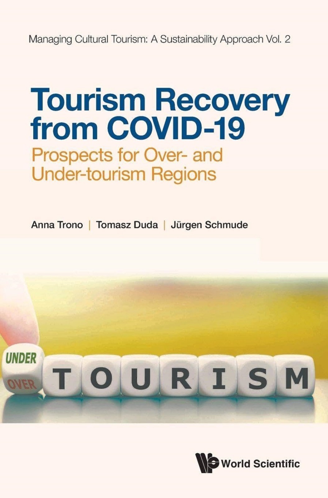 NEW, Shrink-Wrapped: TOURISM RECOVERY FROM COVID-19 HARDCOVER 2022