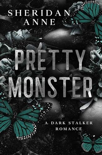 Pretty Monster: A Dark Stalker Romance by Anne, Sheridan Paperback / softback