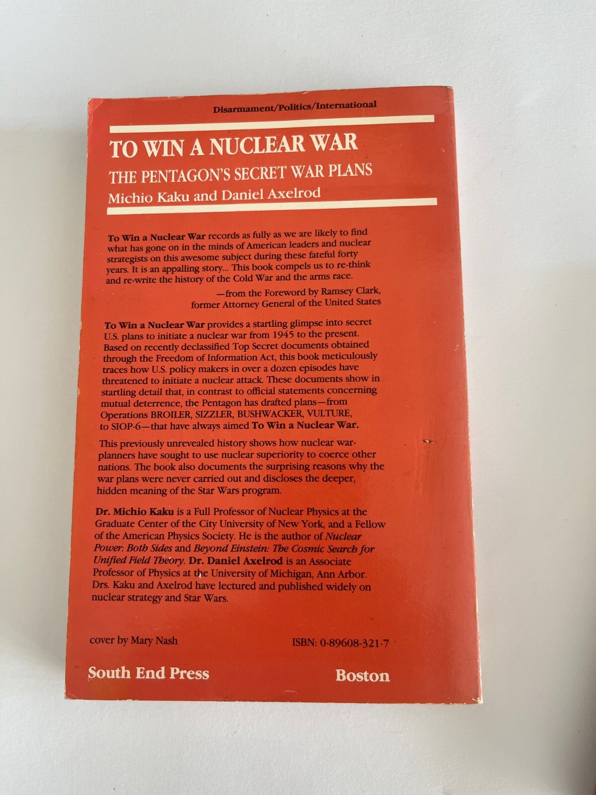 To Win a Nuclear War: The Pentagon’s Secret War Plans by Michio Kaku , Axelrod