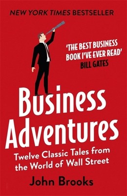 Business Adventures by John Brooks