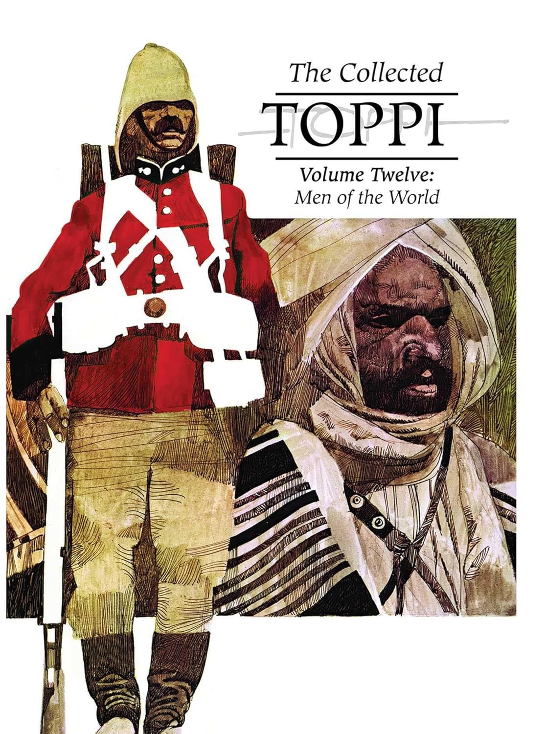 The Collected Toppi Vol. 12: Men of the World Hardcover by Sergio Toppi