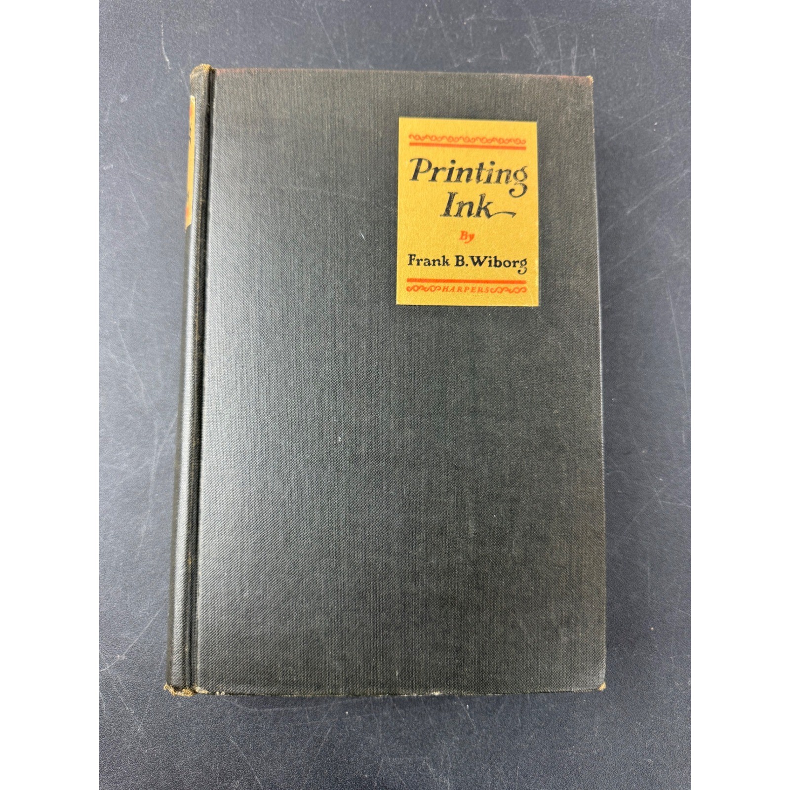 Printing Ink A History by Frank B Wiborg 1926 First Edition Harper & Brothers