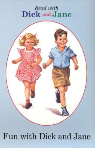 Fun with Dick and Jane – Paperback – VERY GOOD