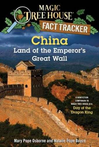 China: Land of the Emperor’s Great Wall: A Nonfiction Companion to Magic Tree