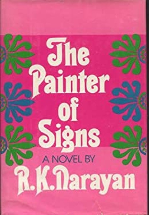 The Painter of Signs Hardcover R. K. Narayan
