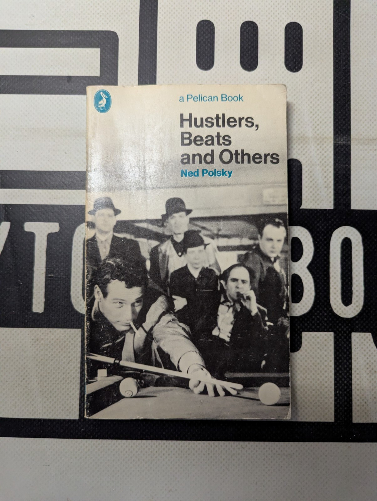 Hustlers, Beats and Others by Ned Polsky 1971 Paperback A Pelican Book Vintage