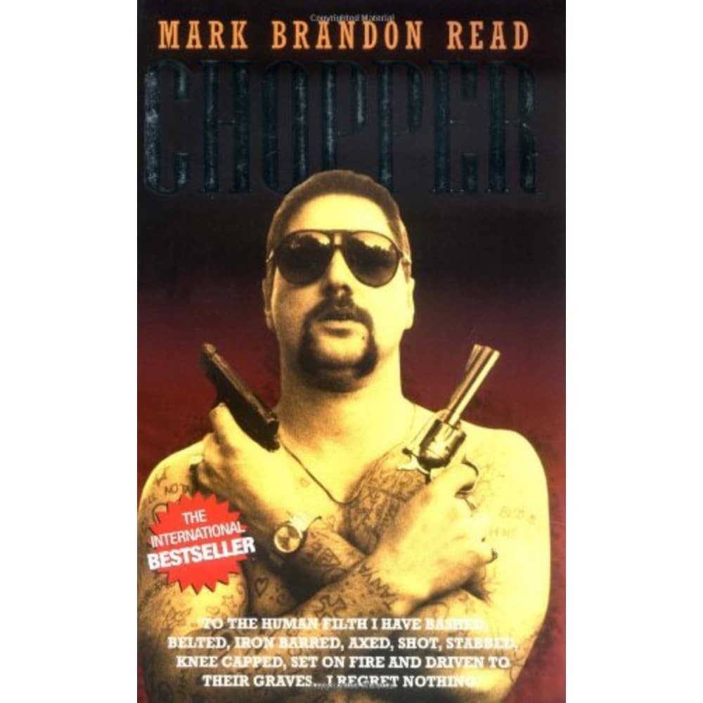 Chopper by Mark Brandon Read
