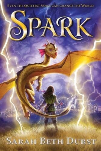 Spark – Hardcover By Durst, Sarah Beth – VERY GOOD