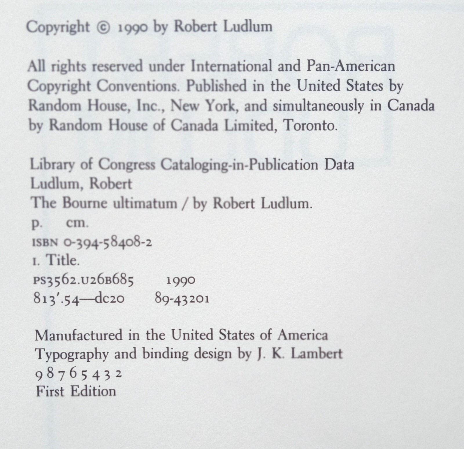 Bourne Ultimatum – Robert Ludlum – HC, 1990 Stated First Edition – New Condition