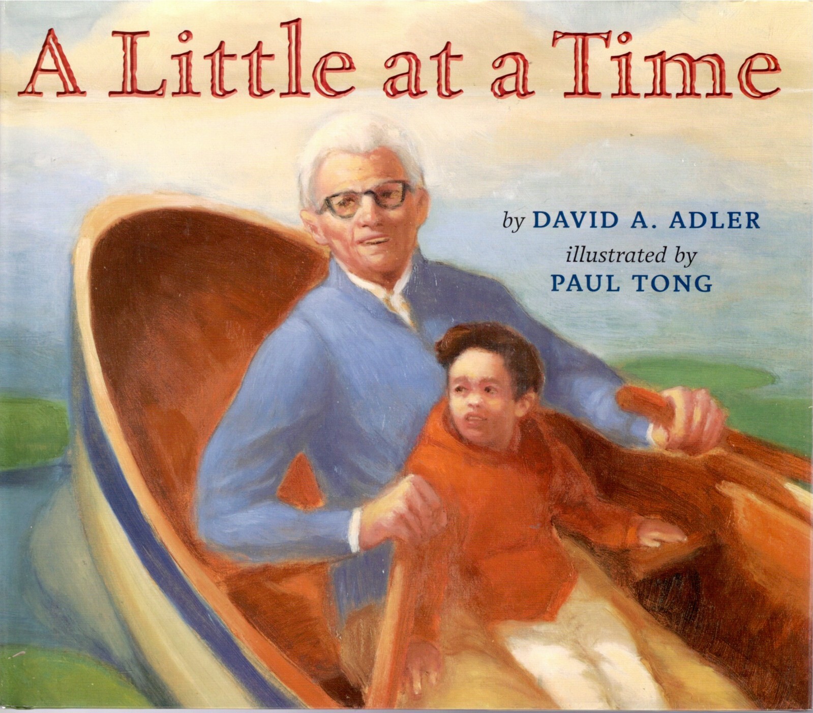 A Little at a Time by David A. Adler