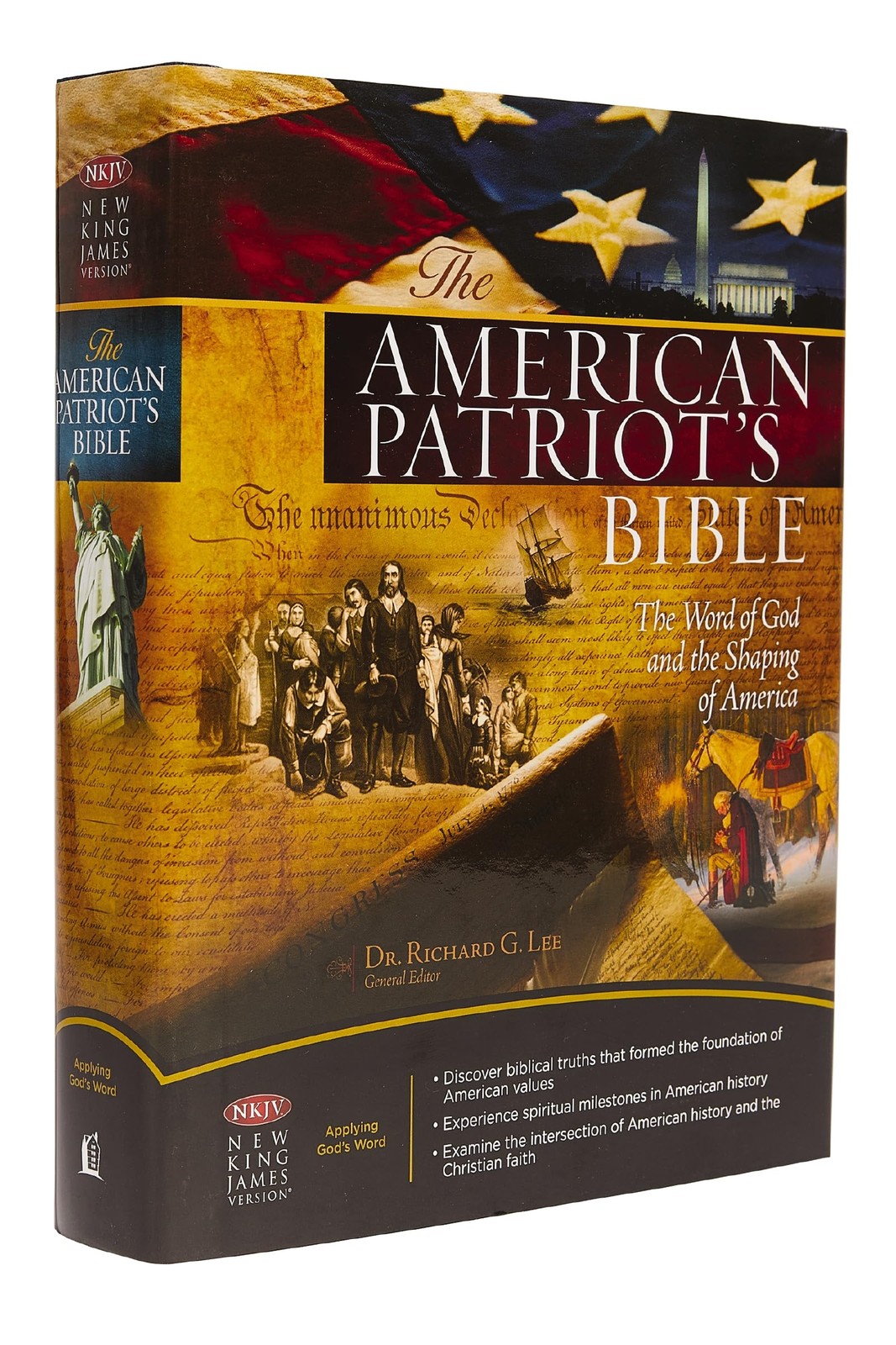 The NKJV, American Patriot’s Bible, Hardcover: The Word of God and the Shapi…