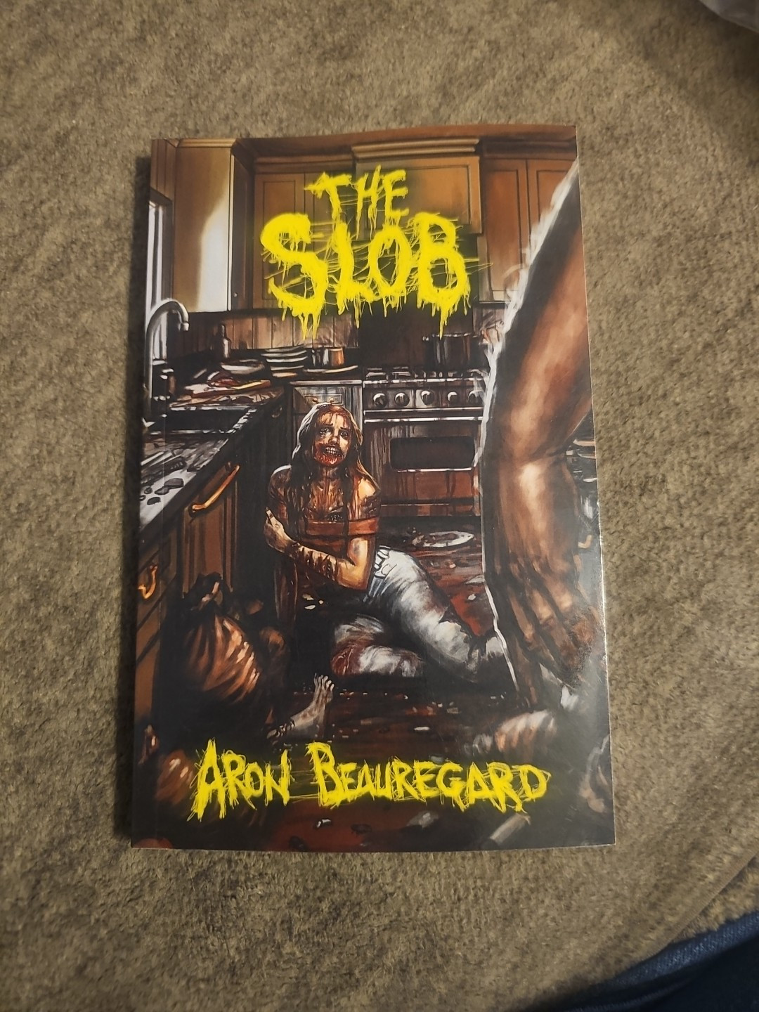 The Slob Paperback – 2020 by Aron Beauregard Extreme Horror Gore Splatter