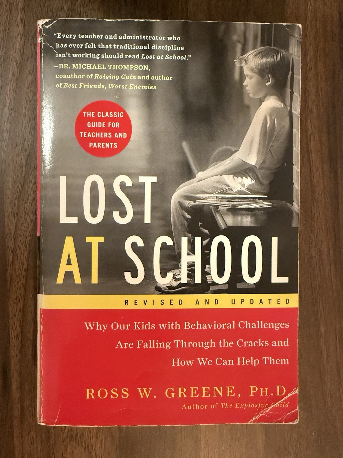 Lost at School – Ross W. Greene – Paperback – Revised and Updated Edition