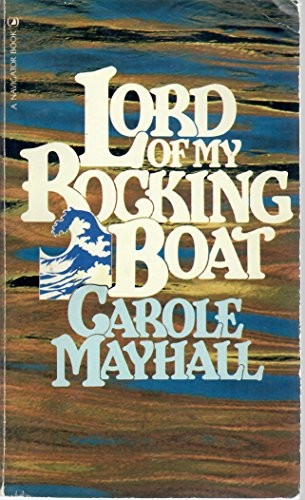 Lord of My Rocking Boat (A Navigato…, Mayhall, Carole
