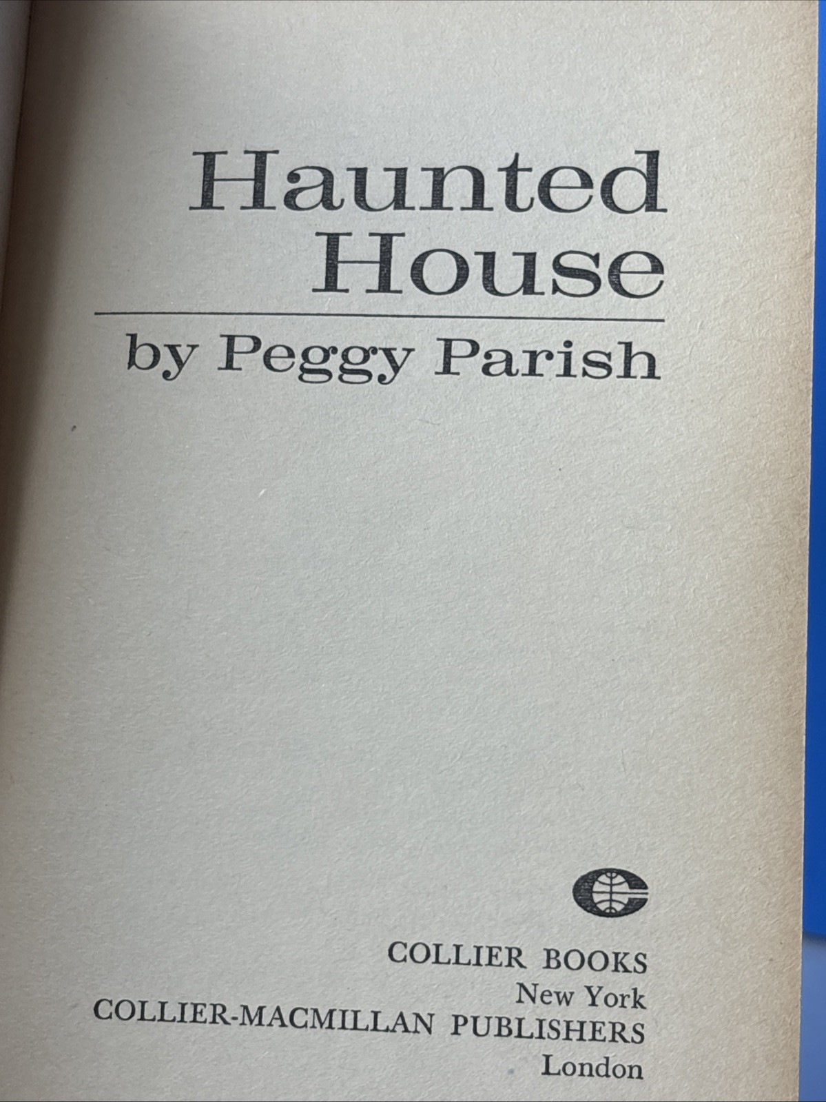 Haunted House by Peggy Parish – 1973 First Collier Books Edition Paperback