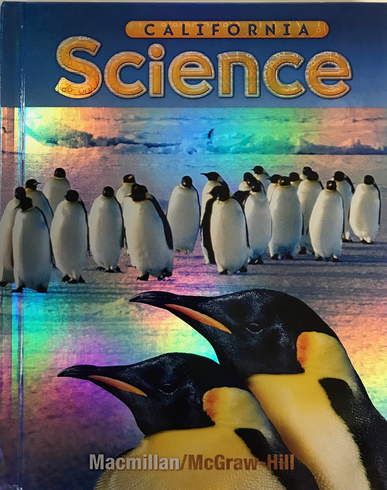 California Science Grade 3 by Jay K. Hackett