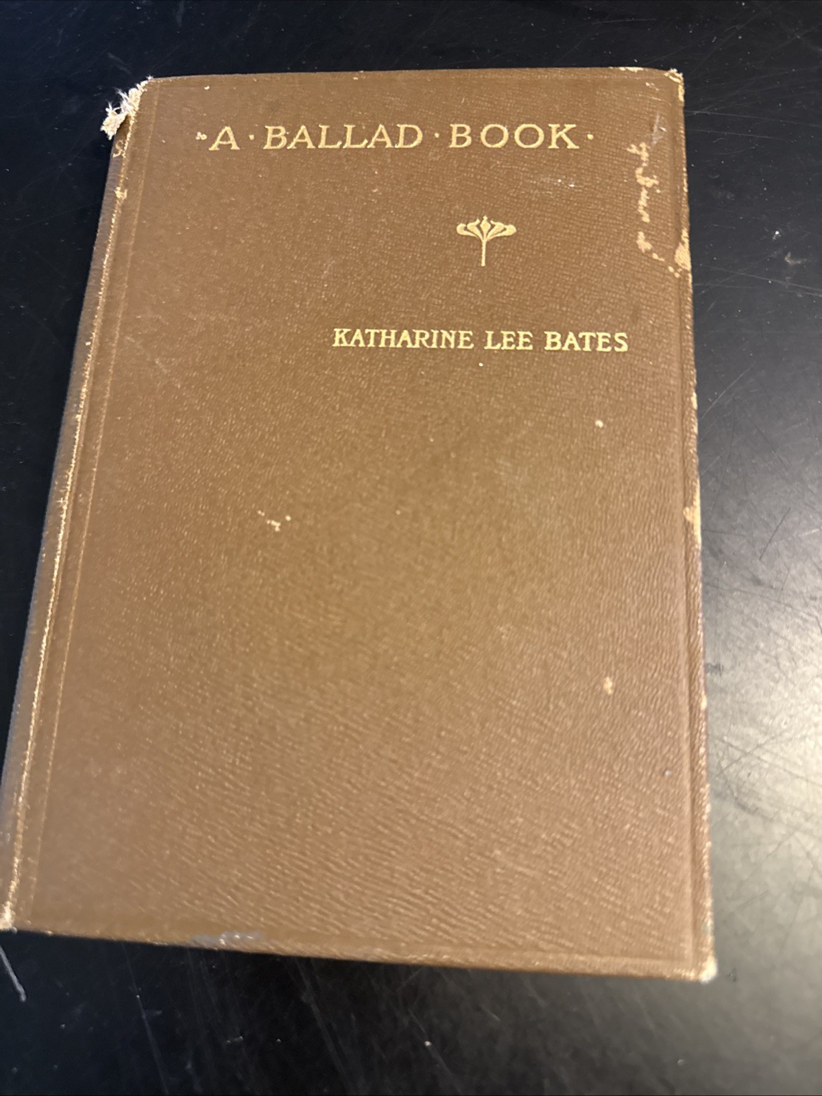 Ballad Book Katherine Lee Bates Wellesley 1915 Book Poetry Sibley Co