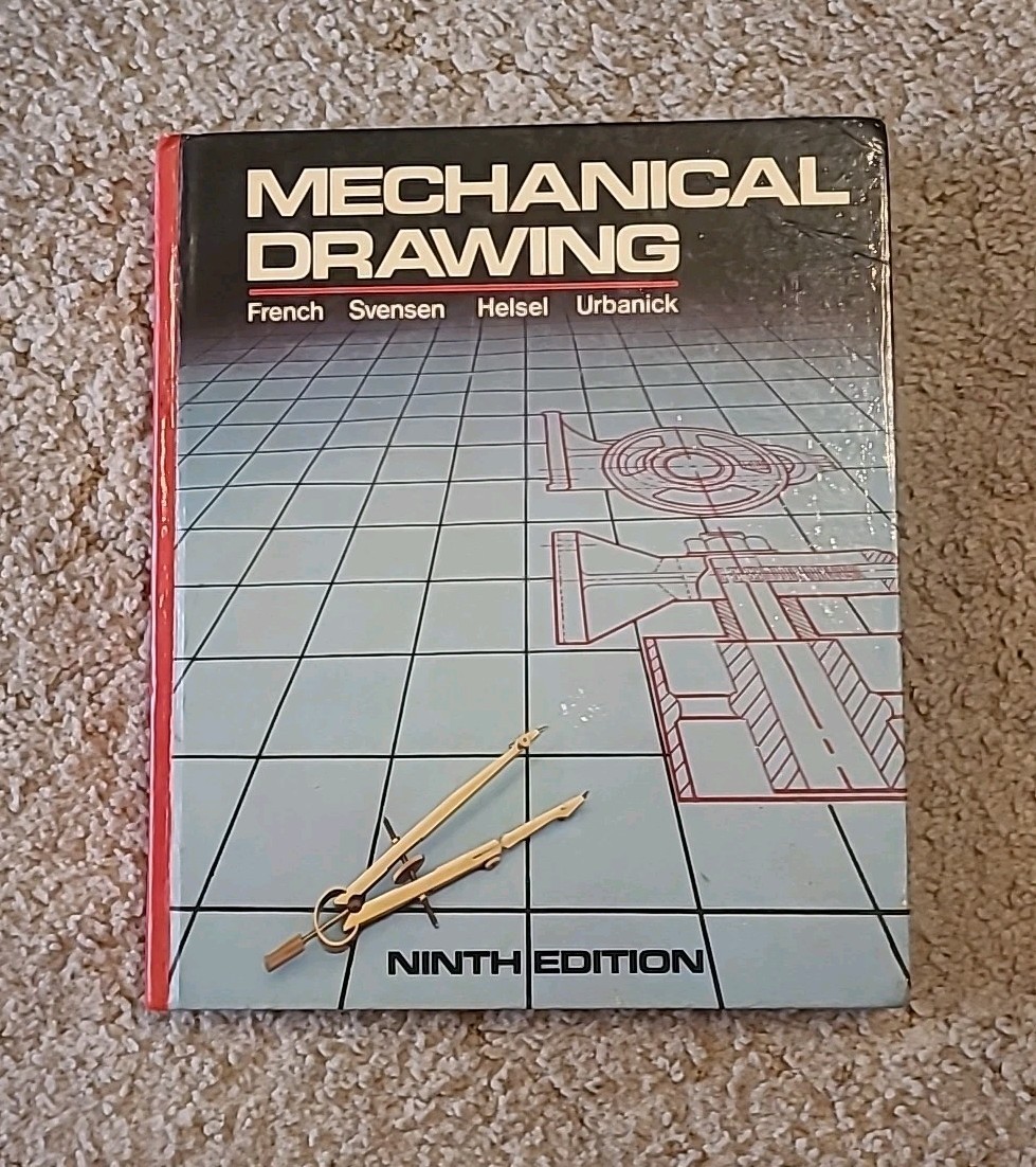 MECHANICAL DRAWING McGRAW HILL 9TH EDITION – 1980 – FRENCH, SVENSEN, HELSEL