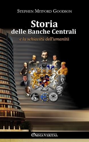 Stephen Mitford Goodson Storia delle banche centrali (Paperback) (UK IMPORT)