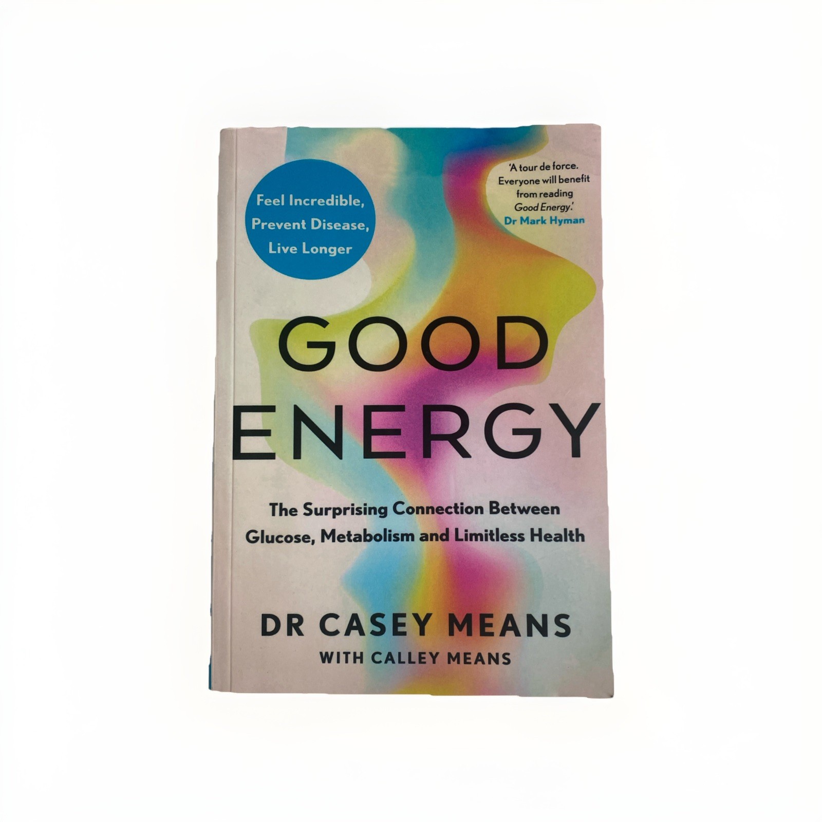 Good Energy – by Dr. Casey Means Paperback Free shipping….