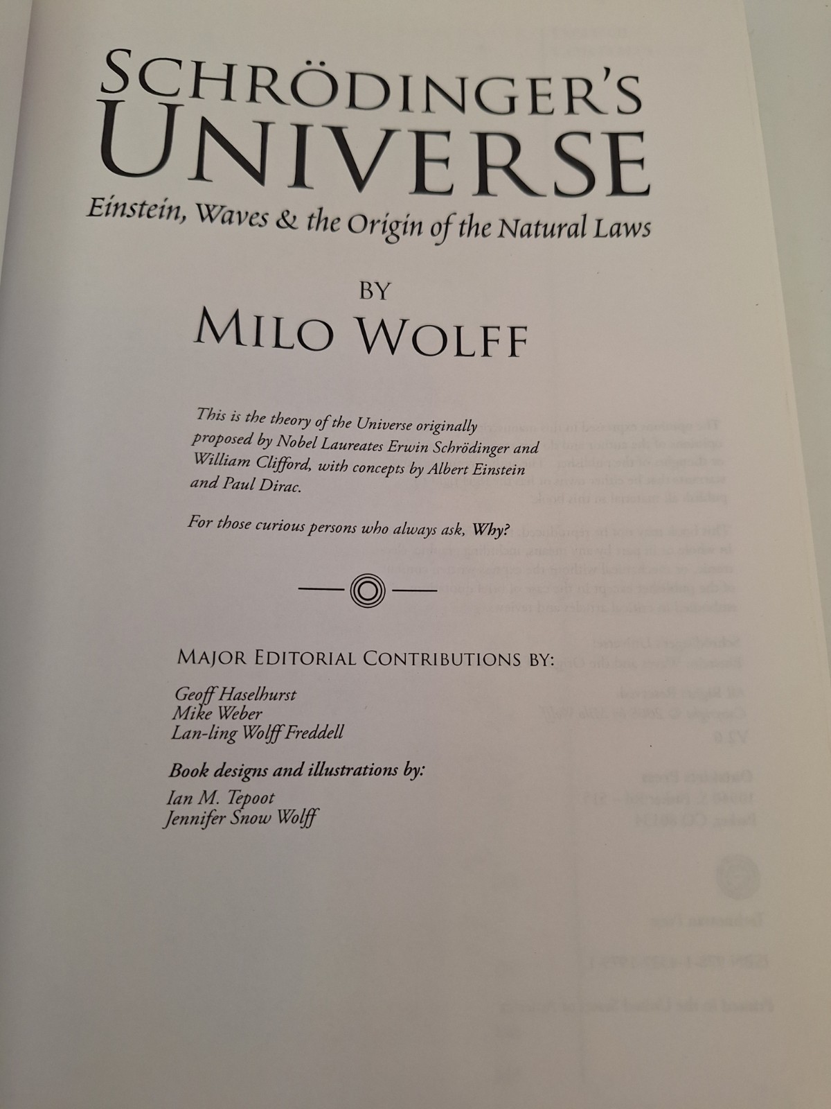 Schrödinger’s Universe ~ Milo Wolff ~ 2008
