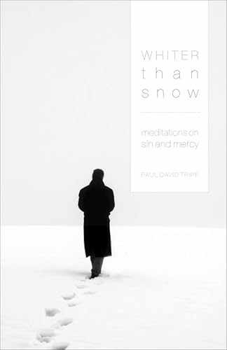 Whiter Than Snow: Meditations on – Paperback, by Tripp Paul David – Very Good