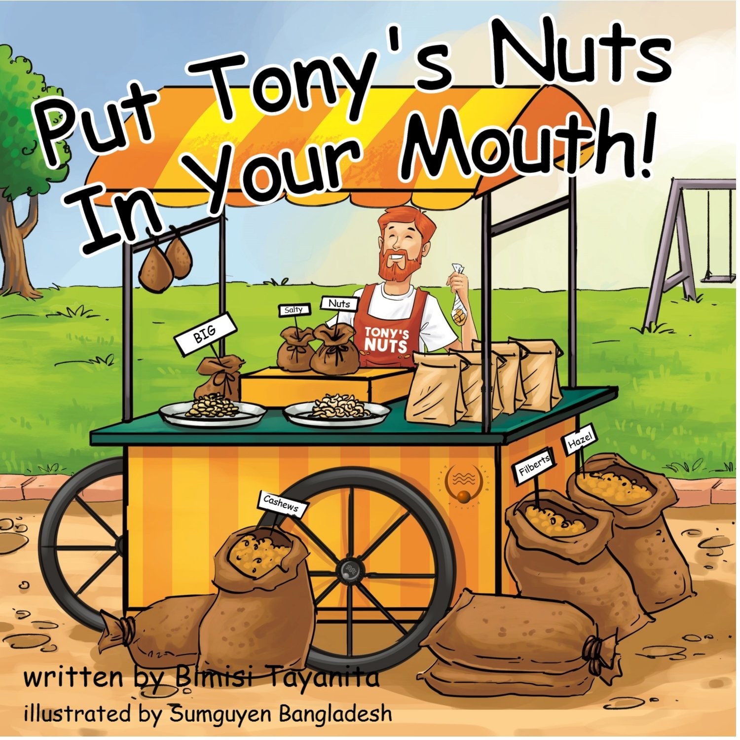 Put Tony’s Nuts In Your Mouth! by Bimisi Tayanita