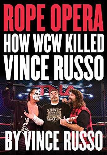 Rope Opera: How WCW Killed Vince Russo – Paperback, by Russo Vince – Very Good
