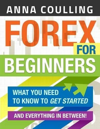Anna Coulling Forex For Beginners (Paperback)