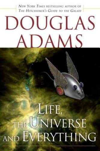 Life, the Universe and Everything – Paperback By Adams, Douglas – GOOD