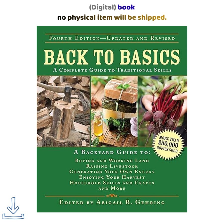 Back to Basics: A Complete Guide to Traditional Sk, Abigail Gehring (Editor) 202