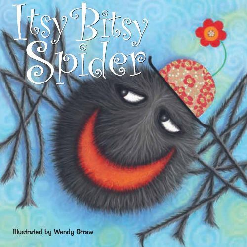 Itsy Bitsy Spider; Wendy Straw’s Nursery R- 1921756799, paperback, Luisa Adam MA